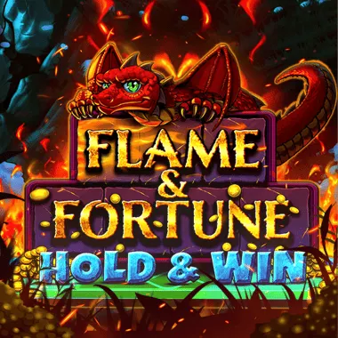 Flame & Fortune: Hold & Win